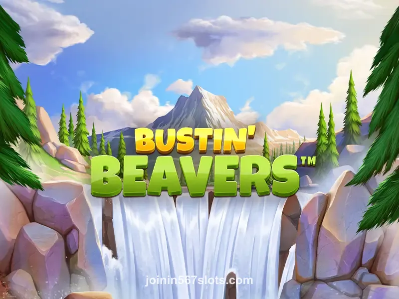 567 slots Bustin' Beavers